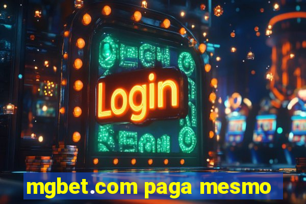 mgbet.com paga mesmo